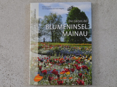 Buch-Cover, Die Gärten der Blumeninsel Mainau, Ulmer Verlag