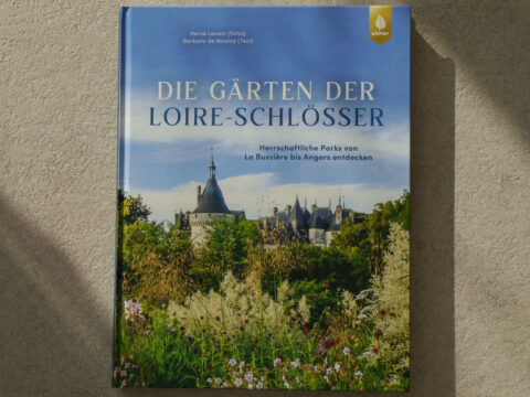 Buch Cover: Die Gärten der Loire-Schlösser